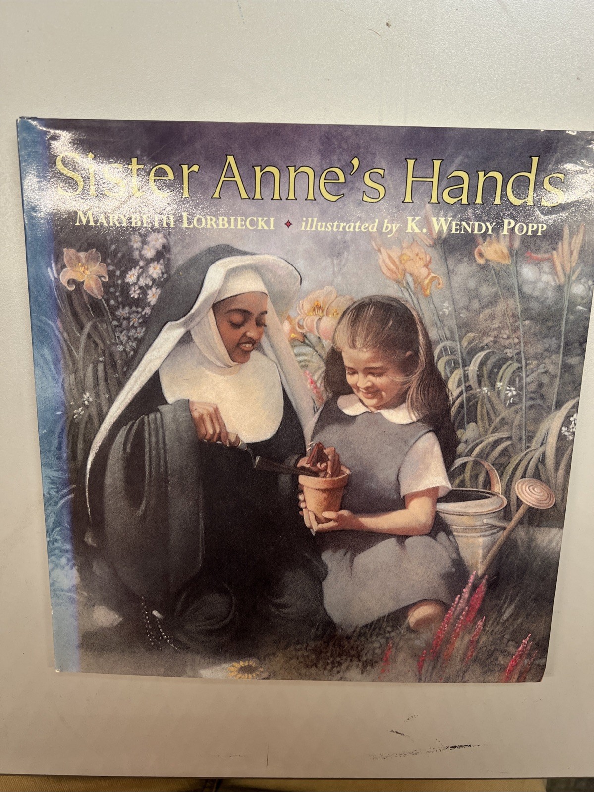 Sister Anne’s Hands by Lorbiecki, Marybeth