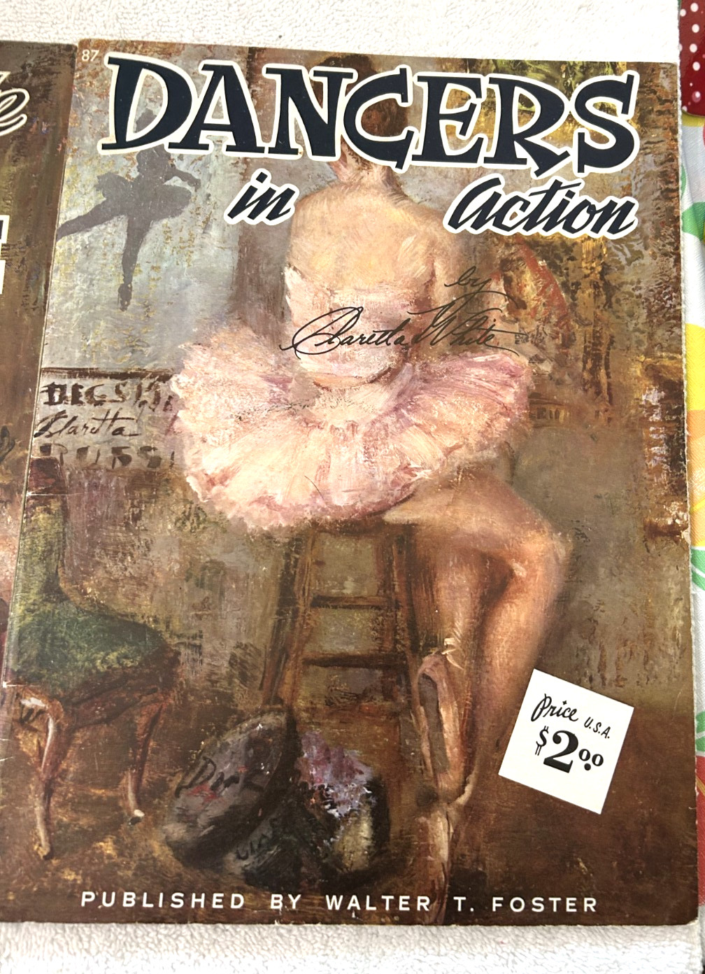 2 Vtg Walter T Foster Art Book CLARETTA WHITE Dancers in Action Paints Still Lif