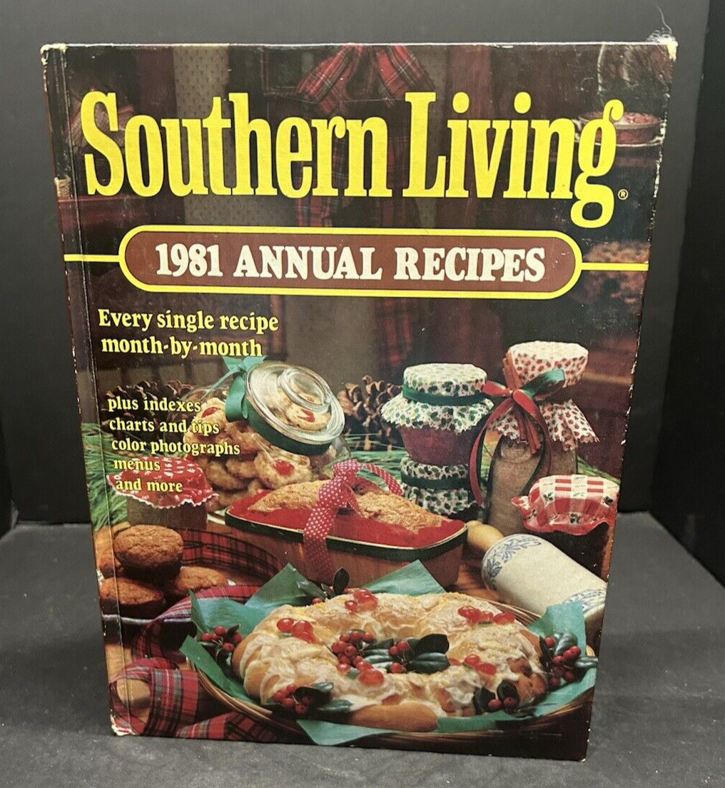 Southern Living 1981 Annual Recipes Hard Cover Book Vintage GC 340 Pages 8.5×11”