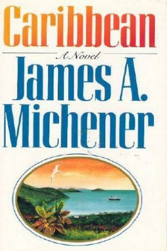 Caribbean – James A Michener, 0394565614, hardcover