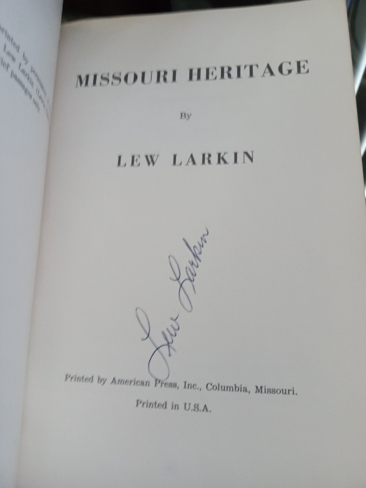 MISSOURI HERITAGE LEW LARKIN 1ST. 1968 SIGNED (PBK) VERY GOOD CONDITION