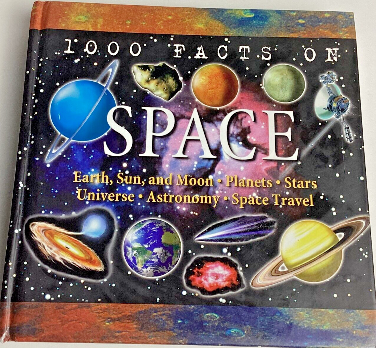 1000 Facts On Space: John Farndon Hardcover 2001