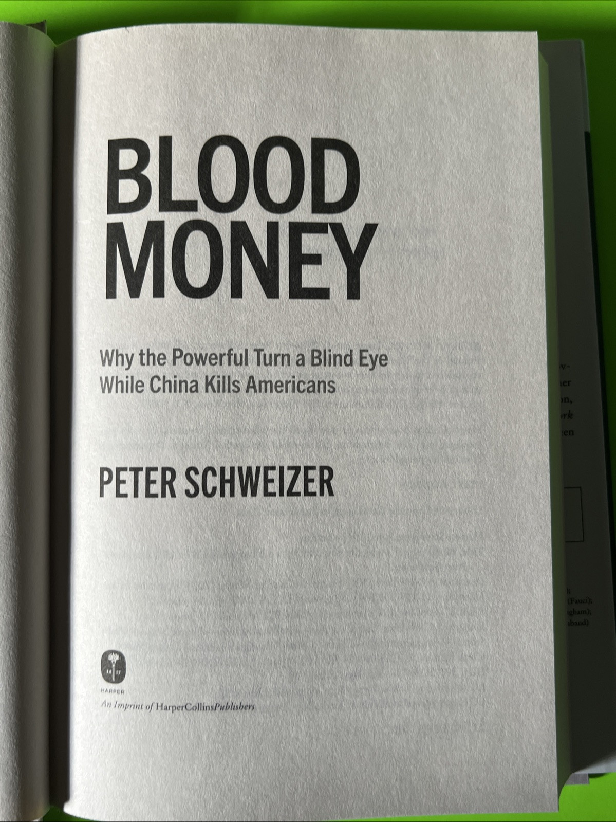 Blood Money : Why the Powerful Turn a Blind Eye While China Kills Americans…
