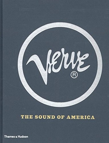 VERVE: THE SOUND OF AMERICA By Richard Havers & Herbie Hancock – Hardcover *VG+*