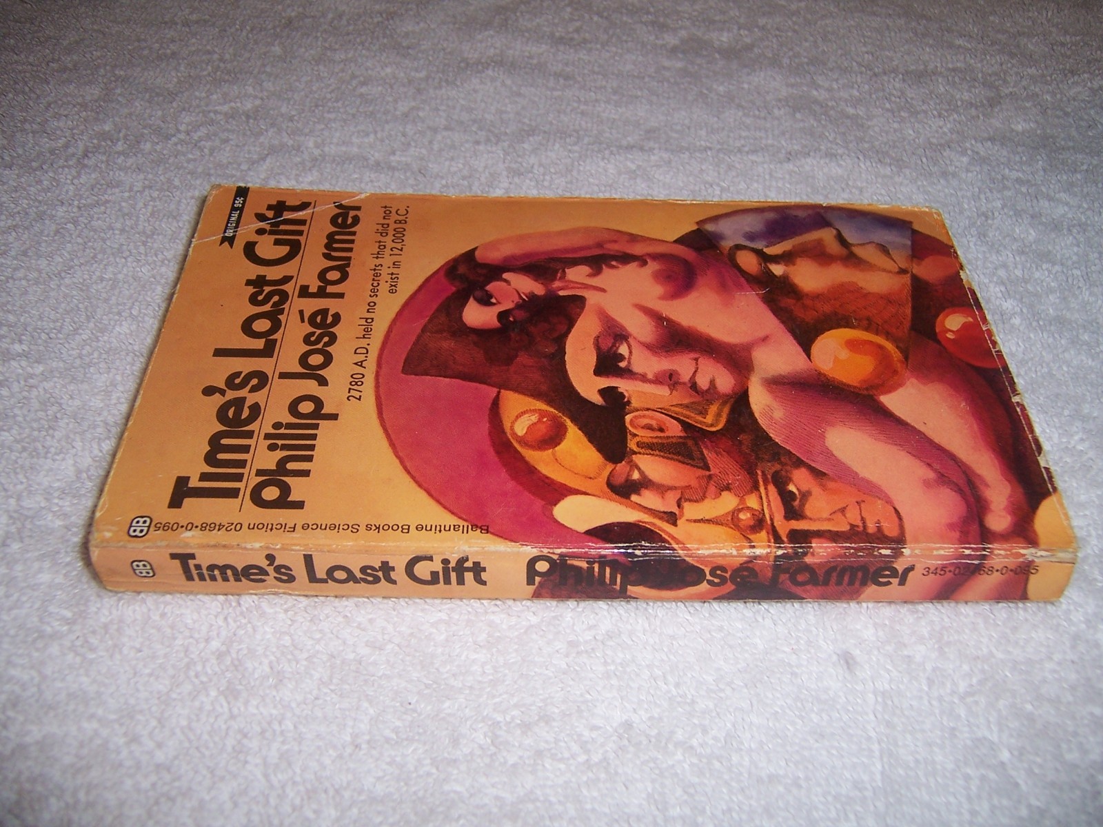 Time’s Last Gift Philip Jose Farmer pb