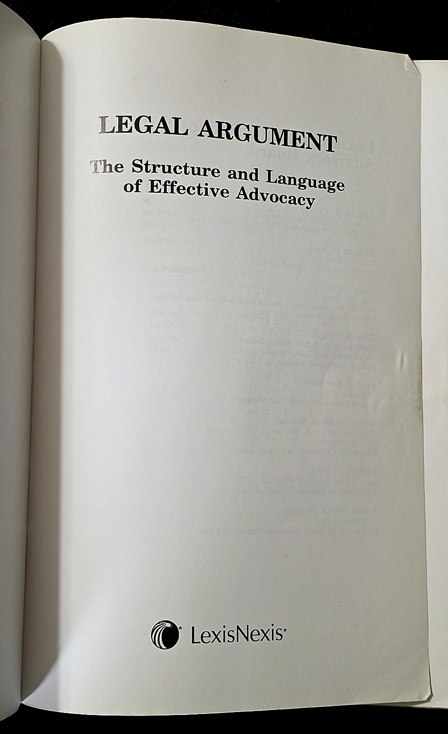 Legal Argument: The Structure and Language of Effective Advocacy~ James Gardner