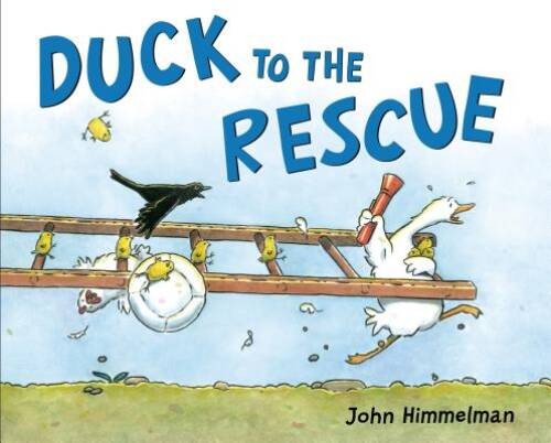 Duck to the Rescue (Barnyard Rescue) – Hardcover By Himmelman, John – VERY GOOD