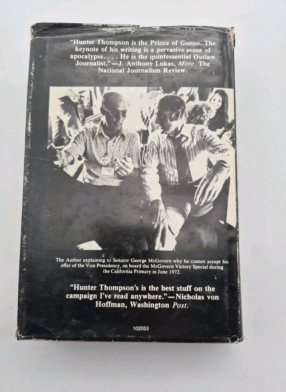 Fear and Loathing: On the Campaign Trail ’72 Hunter S. Thompson 3rd Edition
