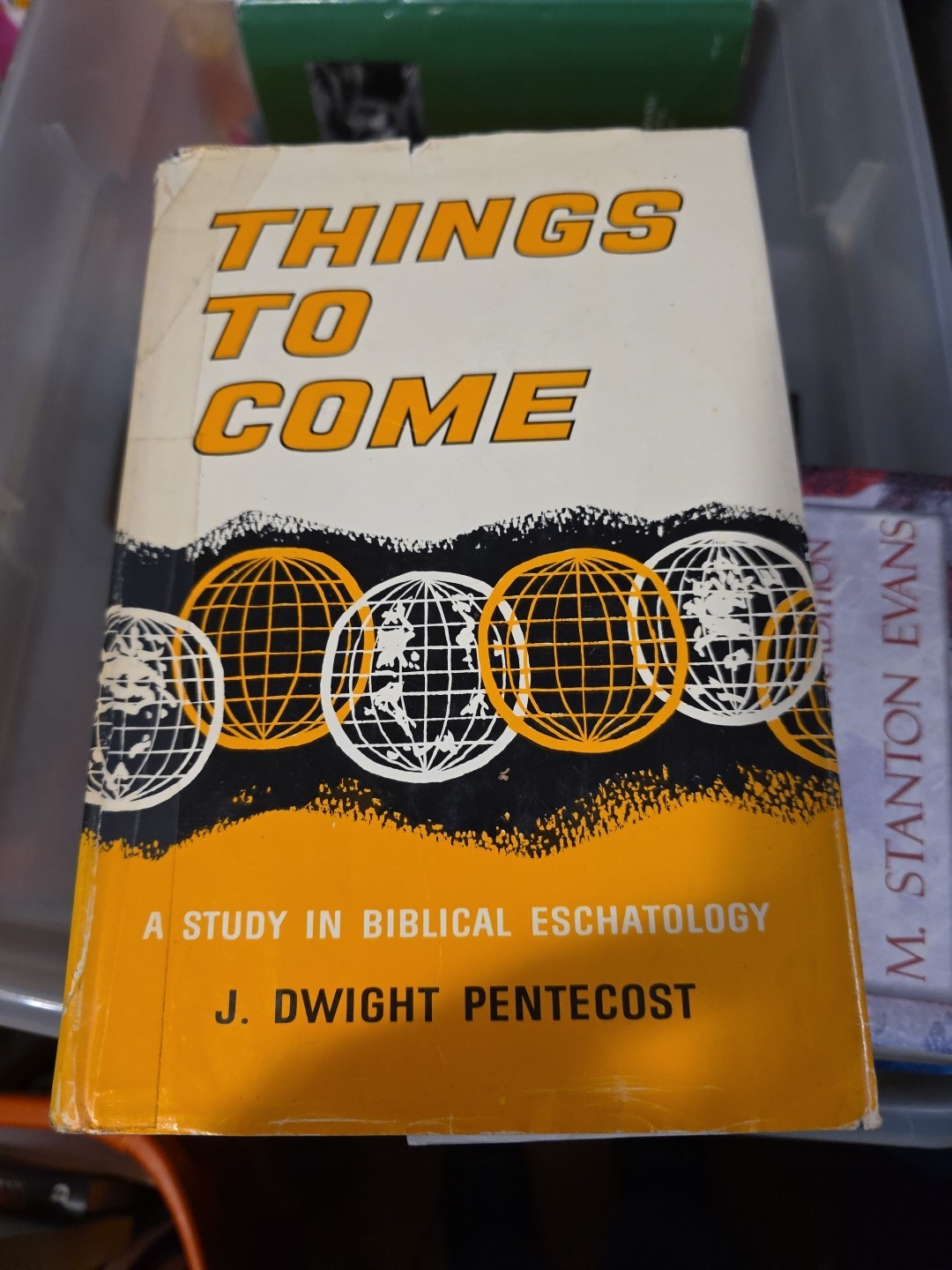 Things to Come: Biblical Eschatology by J. Dwight Pentecost Hardcover Book 1964