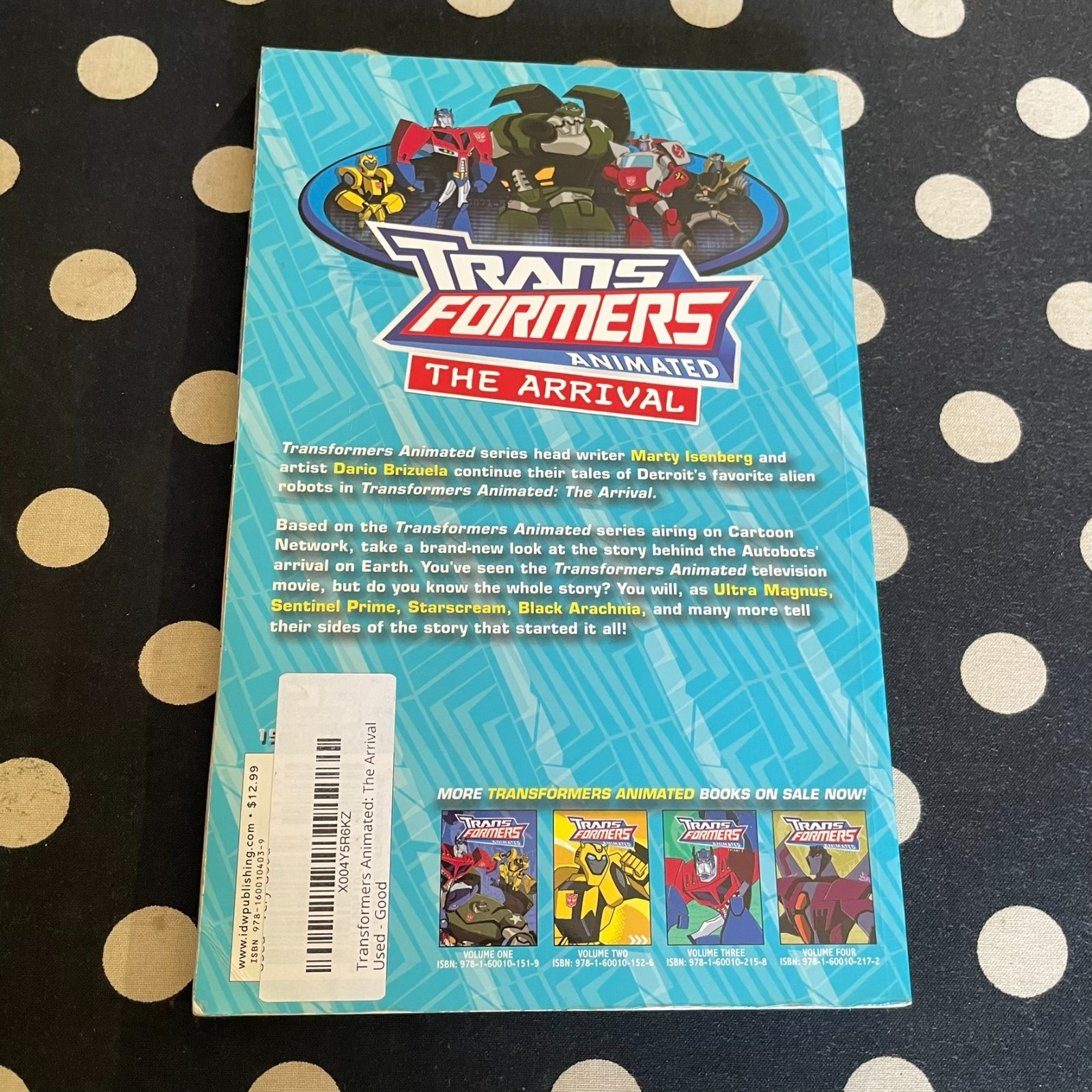 Transformers Animated: The Arrival by Marty Isenberg RARE Acceptable Condition