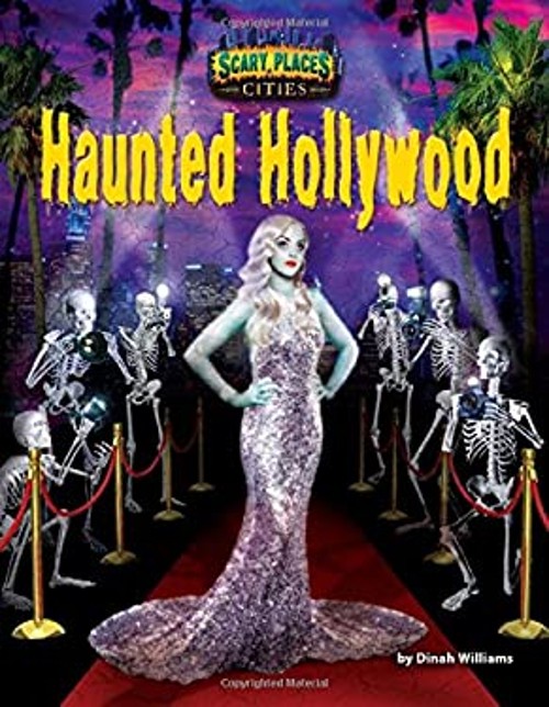 Haunted Hollywood Library Binding Dinah Williams