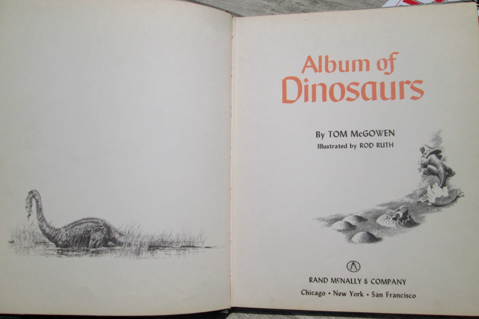 Album of Dinosaurs by Tom McGowen Rand McNally 1st Edition 4th Print. 1975 HC