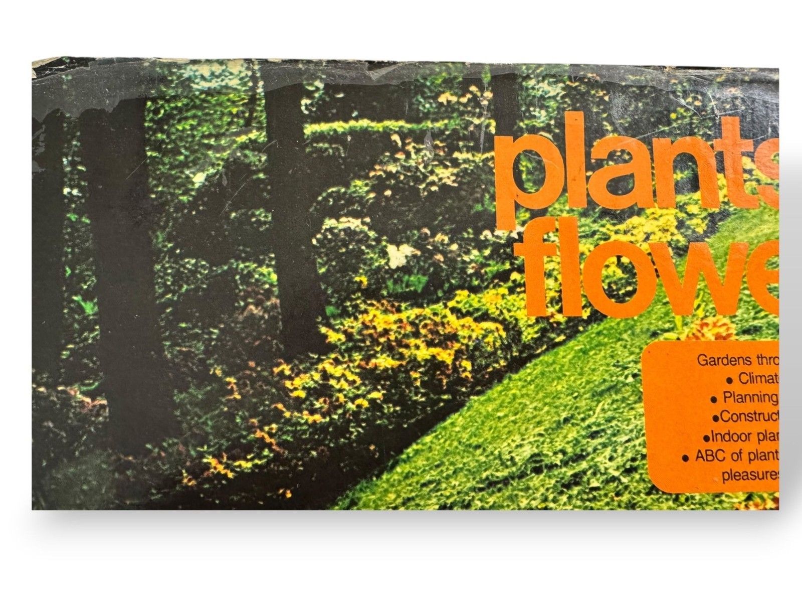 Plants & Flowers Vintage Gardening Hardcover Book W/Dust Jacket – 1974