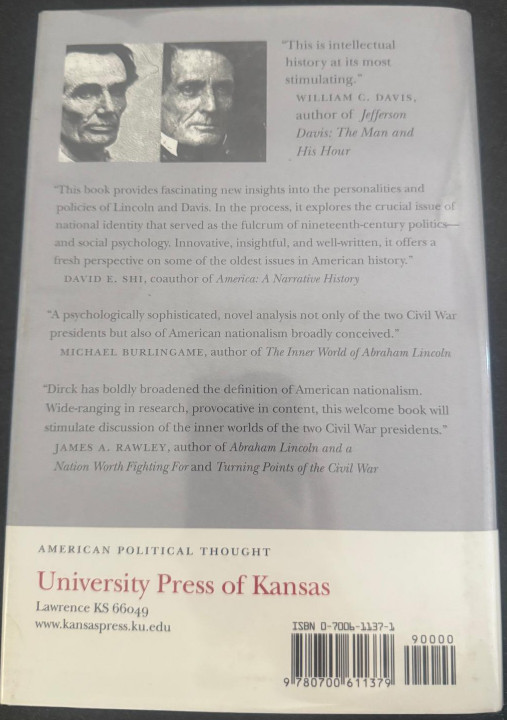 Lincoln and Davis: Imagining America, 1809-1865 by Brian R. Dirck
