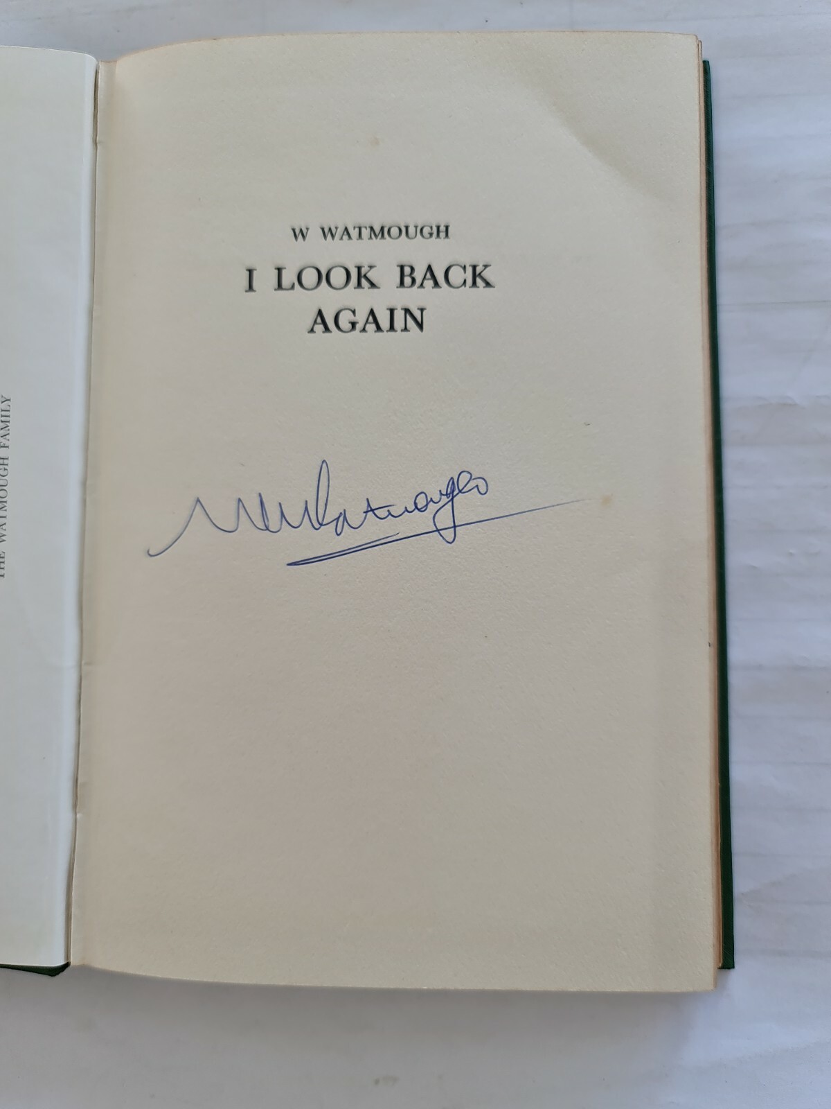 I Look Back Again W Watmough Signed Author Date 1966?