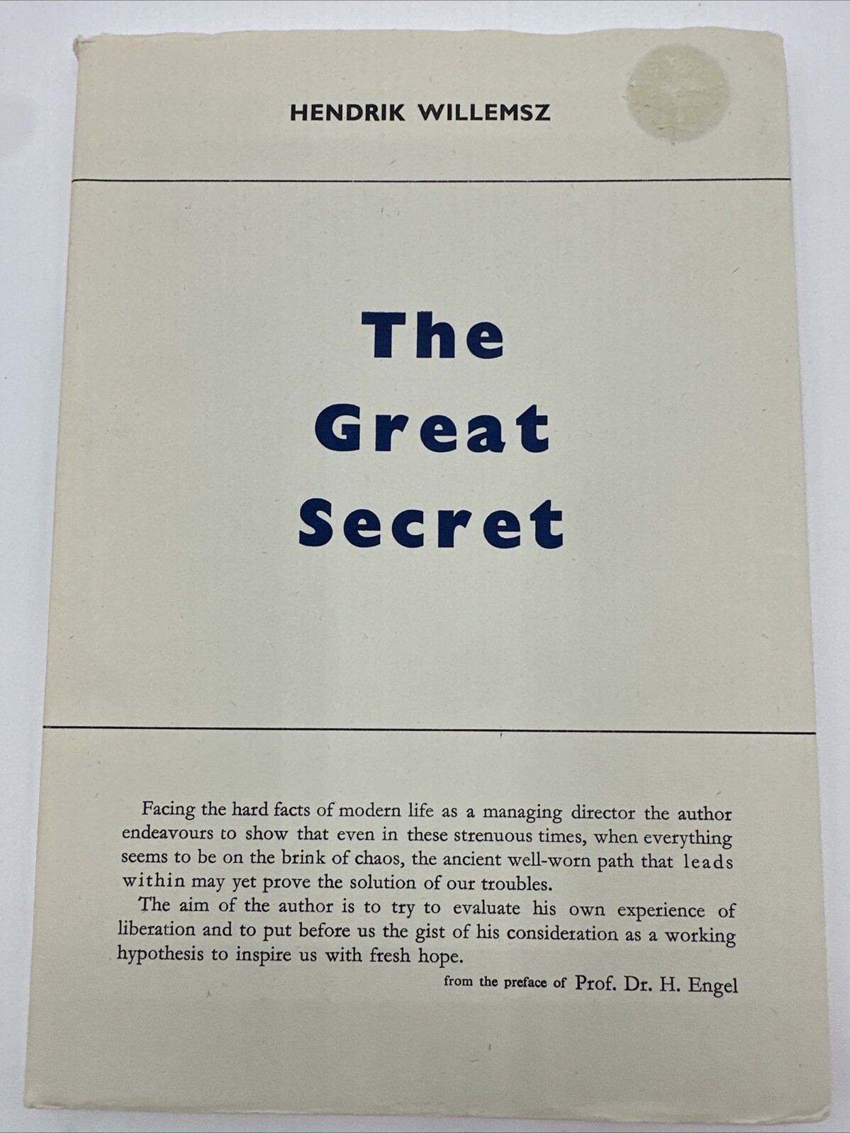 The Great Secret Hendrik Willemsz 1966 82 Pages Theosophical Publishing House PB