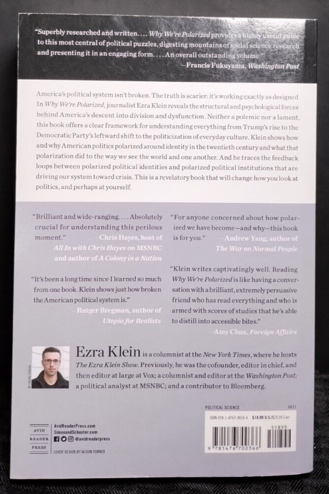 Why We’re Polarized Ezra Klein PB Political Science U.S. Society Analysis