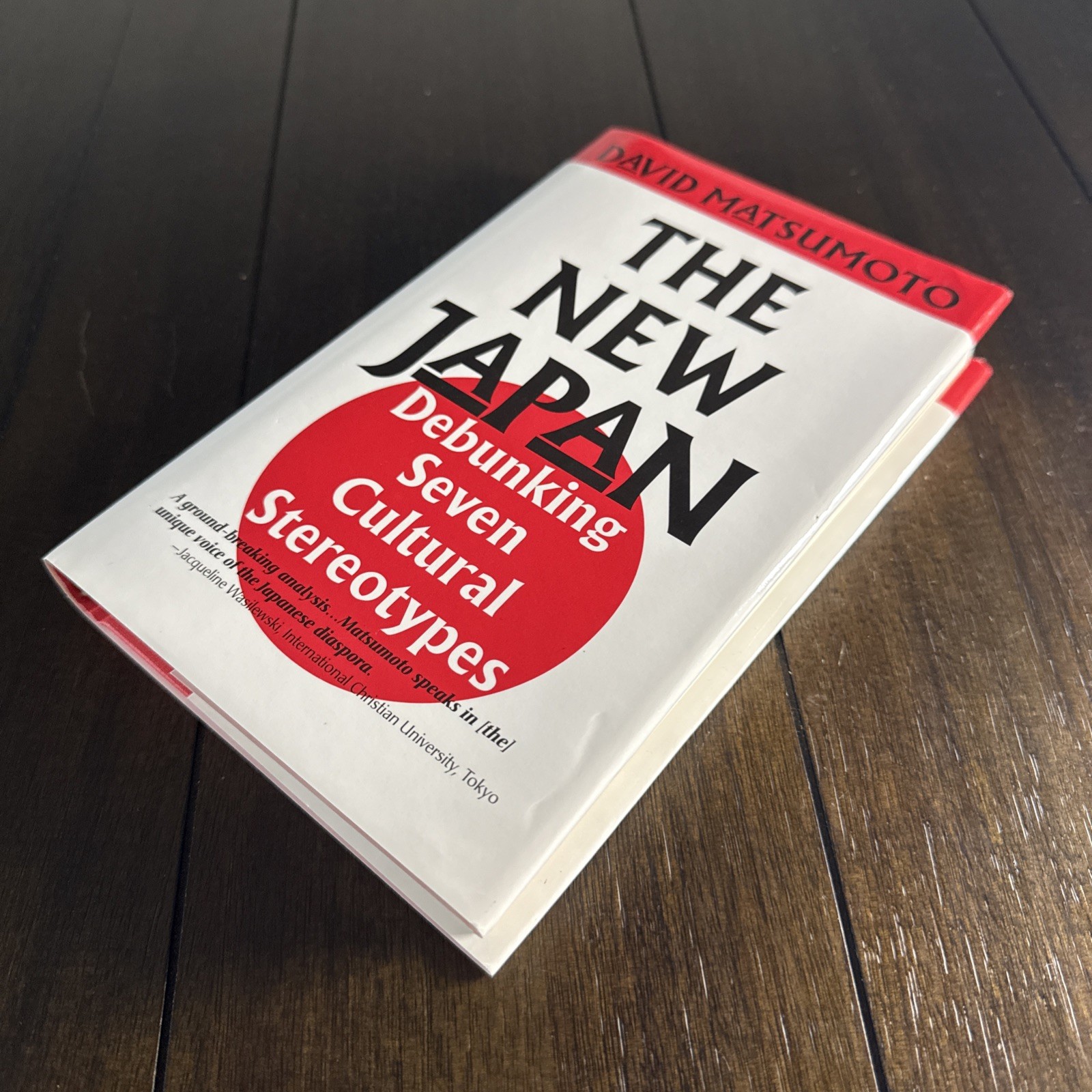 New Japan: Debunking Seven Cultural Stereotypes by Matsumoto