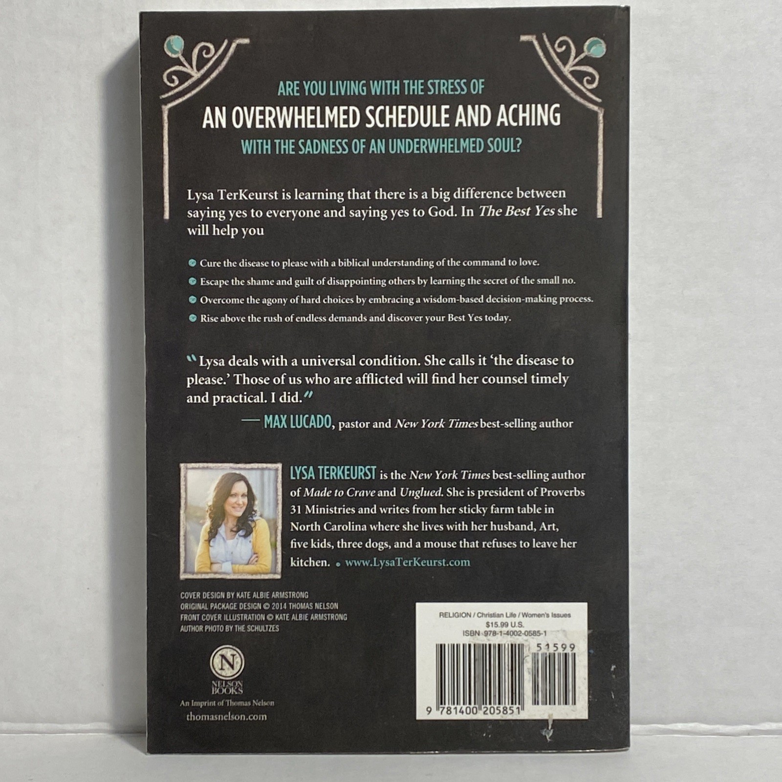 The Best Yes: Making Wise Decisions in the Midst of Endless Demands L. Terkeurst