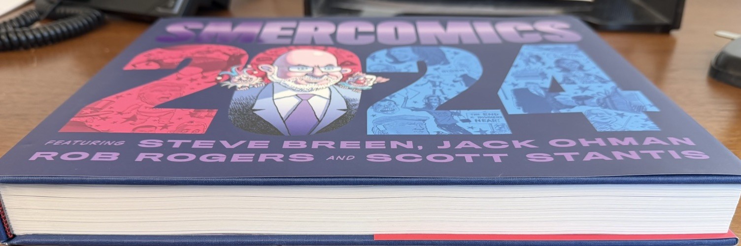Smercomics 2024 – Limited Edition Political Cartoon HC by Michael Smerconish