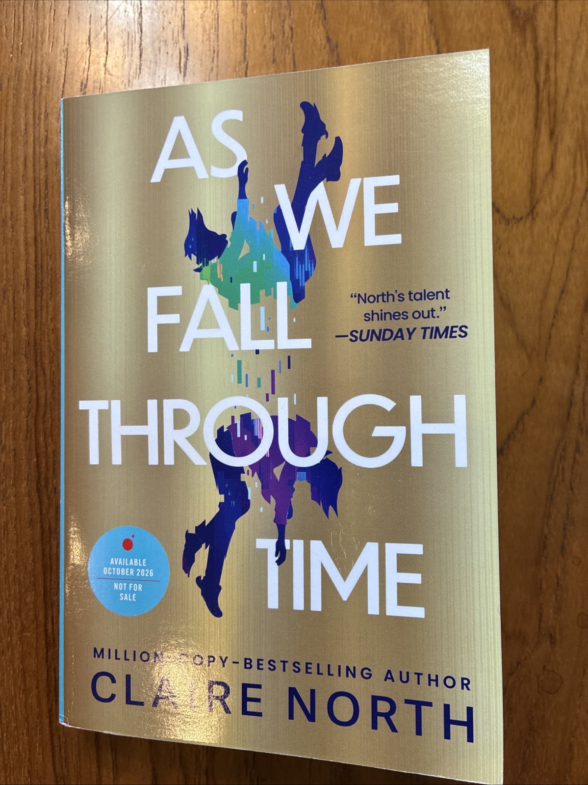 As We Fall Through Time by Claire North ARC Oct release