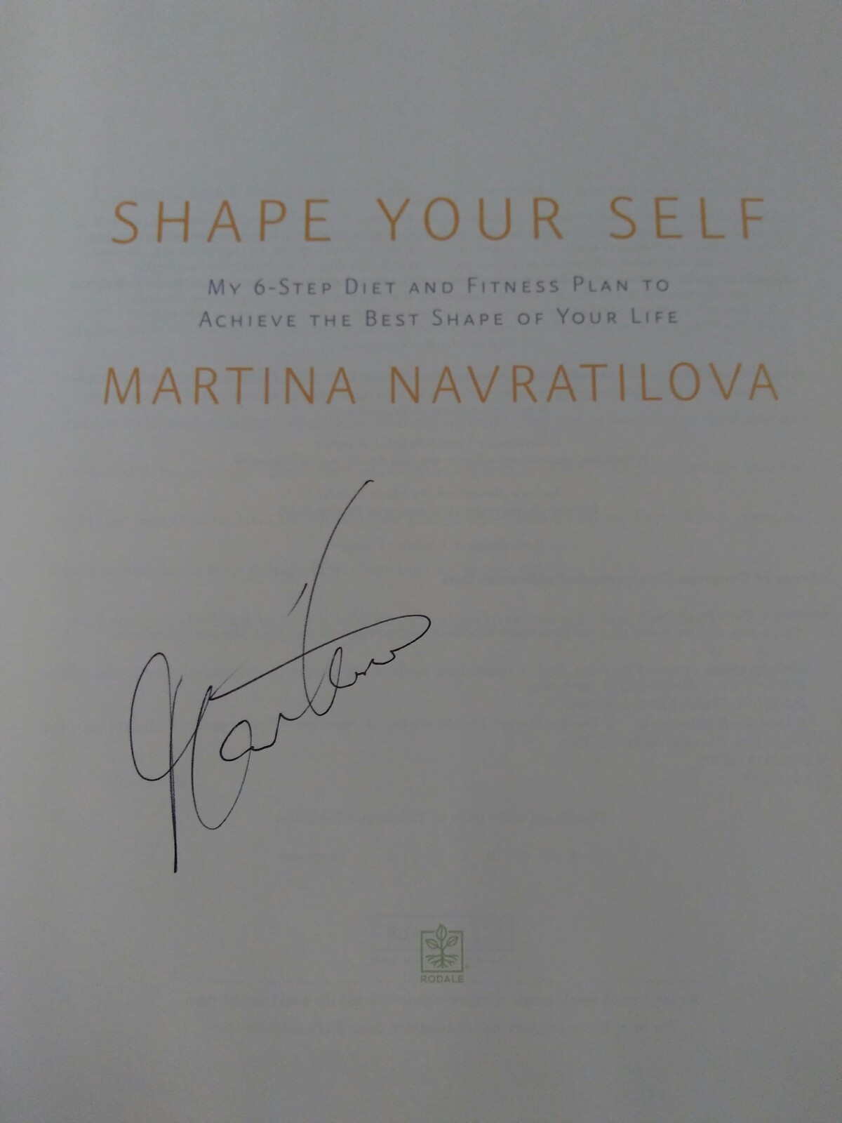 Signed Martina Navratilova, Shape Your Self, 2006, 1st/1st Hardback