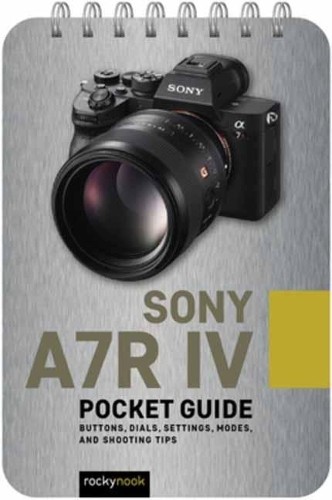 Rocky Nook Sony A7R IV: Pocket Guide (Paperback) (UK IMPORT)