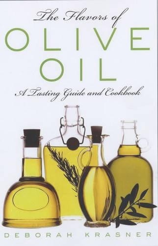 The Flavours of Olive Oil: A Tasting Gu… by Krasner, Deborah Other book format