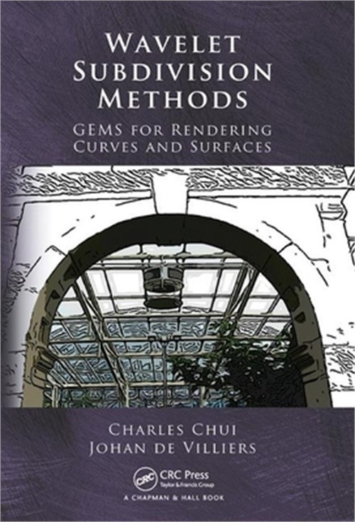 Wavelet Subdivision Methods: GEMS for Rendering Curves and Surfaces (Paperback o