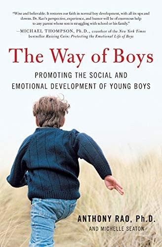 The Way of Boys: Promoting the Social and Emotional Development of Young Boys b