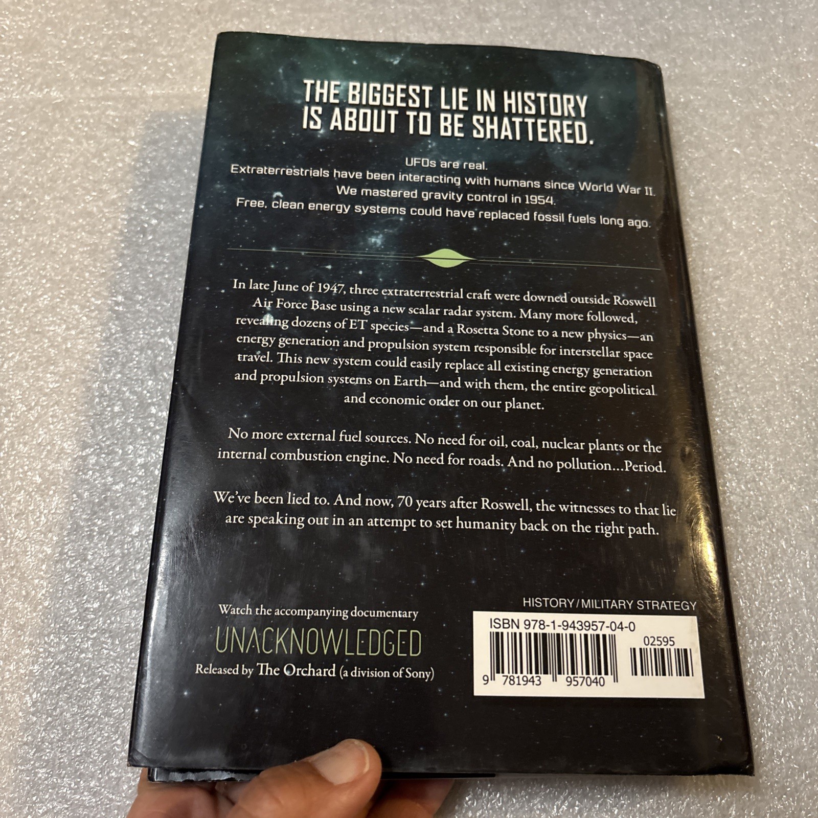 Unacknowledged by Steven Greer 2017 UFO Aliens Hardcover First Edition