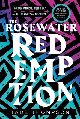 The Rosewater Redemption (The Wormwood Trilogy, 3) by Thompson, Tade