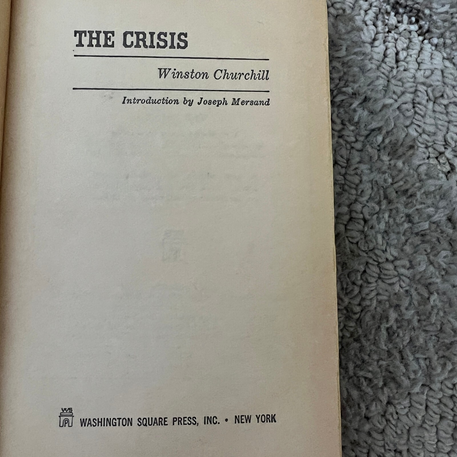 The Crisis History Paperback by Winston Churchill Washington Square Press 1963