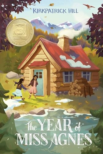 The Year of Miss Agnes (Aladdin His… by Hill, Kirkpatrick Paperback / softback