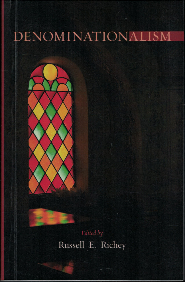 Denominationalism ; edited by Russell Richey ; Wipf & Stock NEW Paperback Book