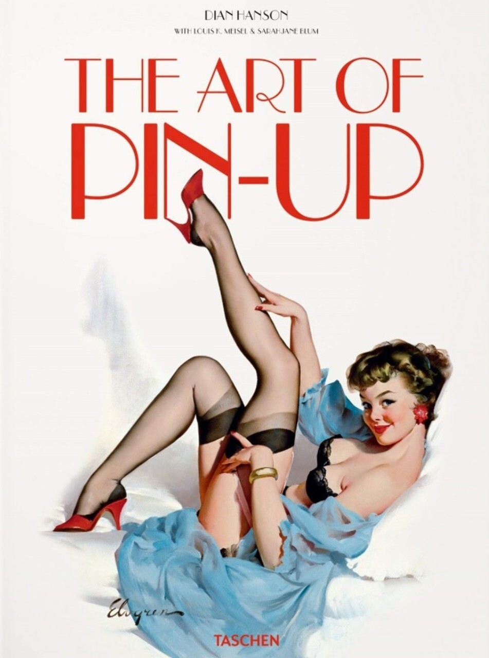 The Art of Pin-Up by Dian Hanson New Hardcover