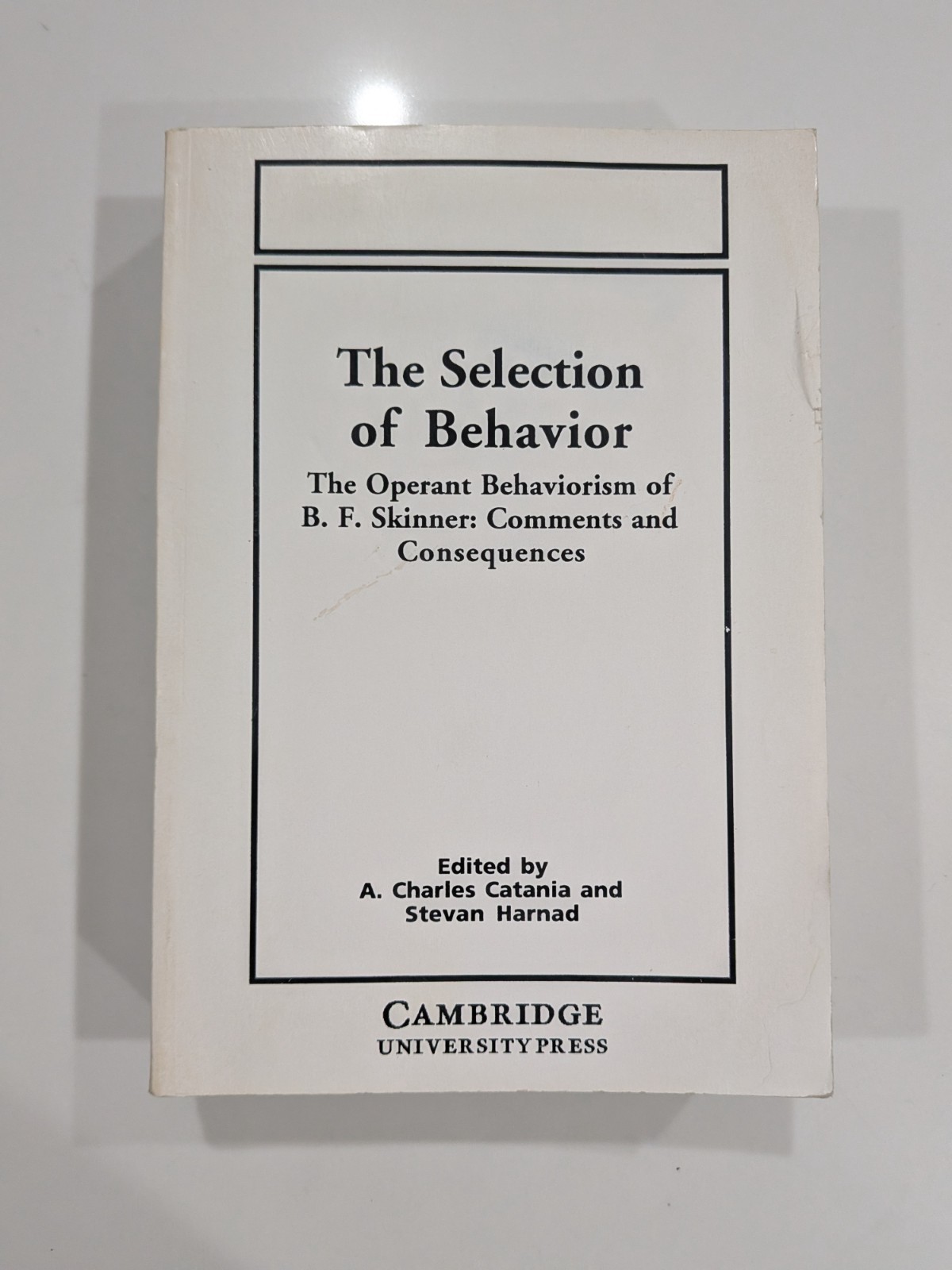 Selection of Behavior – B.F. Skinner | 1994 | Cambridge University Press | PB