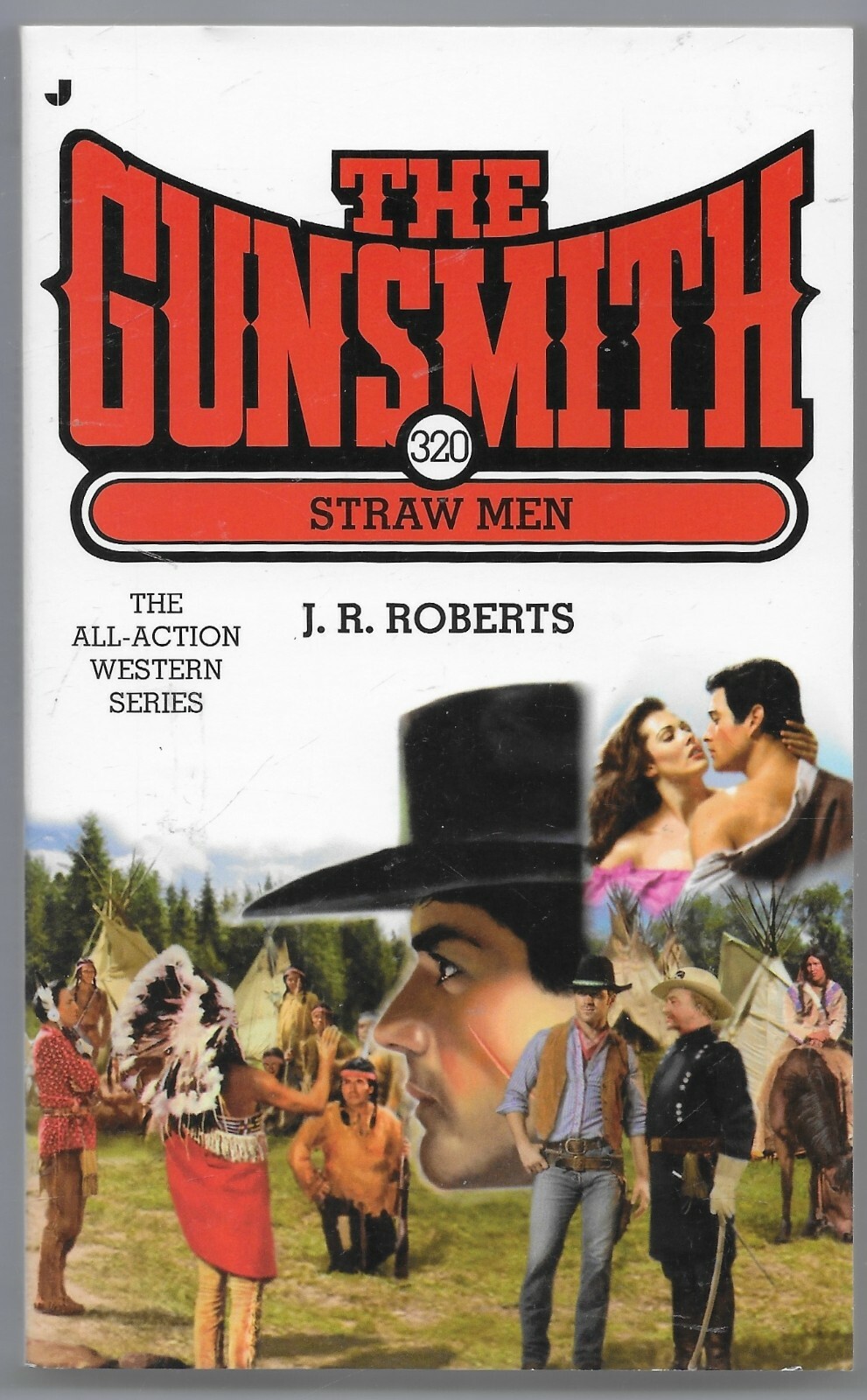 The Gunsmith Ser.: Straw Men by J. R. Roberts (2008
