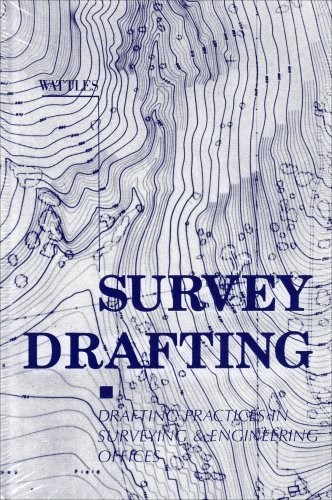 Survey Drafting: Drafting Practices in Surveying & Engineering Offices by Gu…