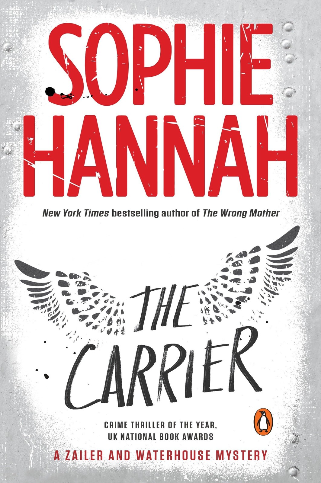 The Carrier: A Zailer and Waterhouse Mystery