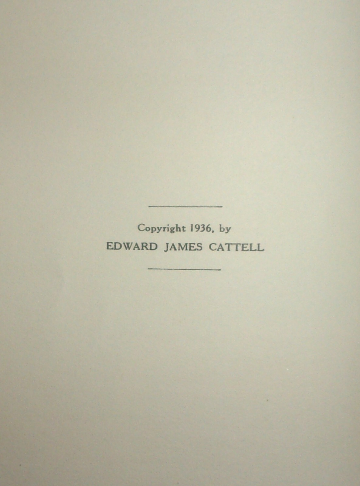 FIGHTING THROUGH-1936 American Memoir-EDWARD JAMES CATTELL-Superb 1st Hardcover!