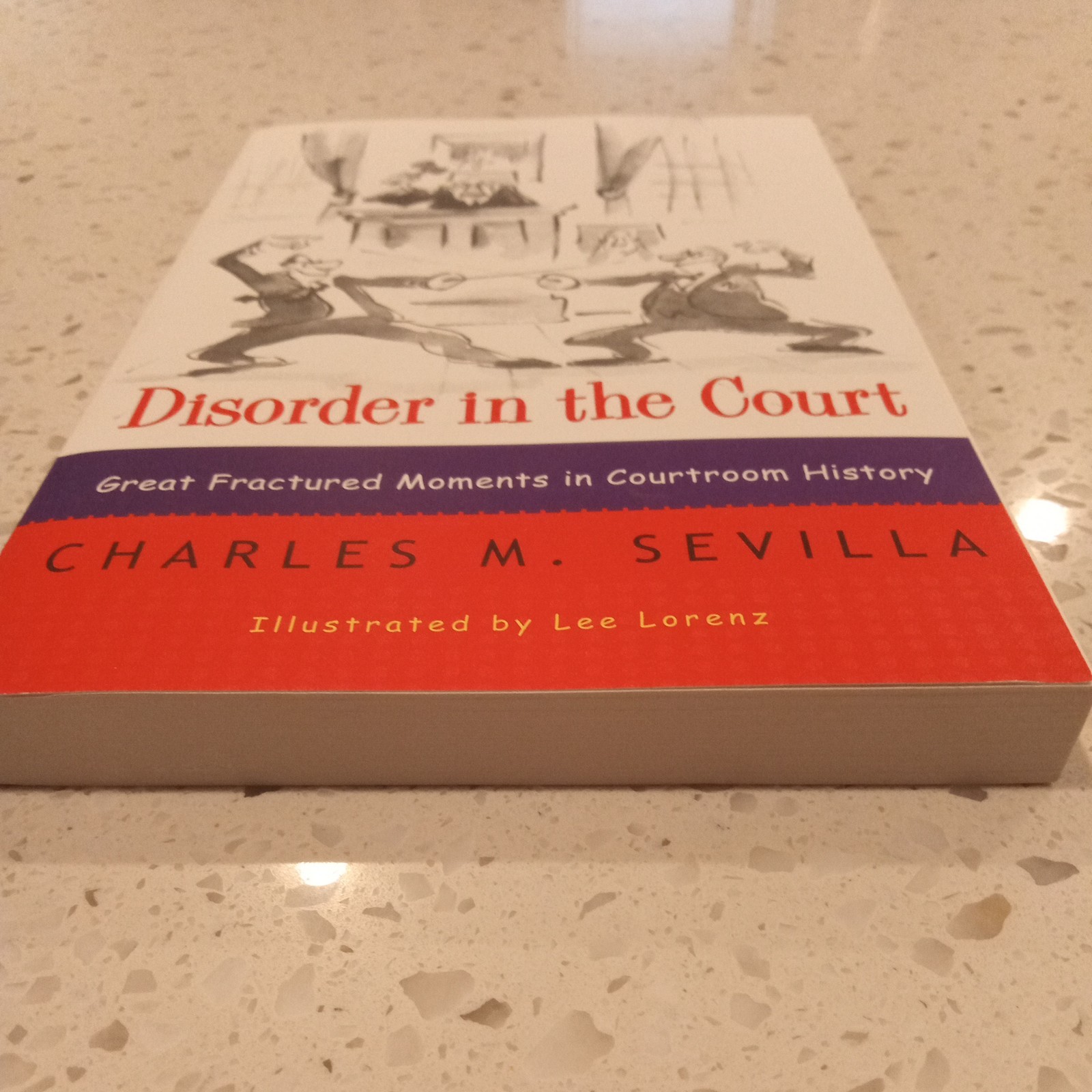 Brand New! Disorder in the Court by Charles M. Sevilla, Paperback, (250 pages)