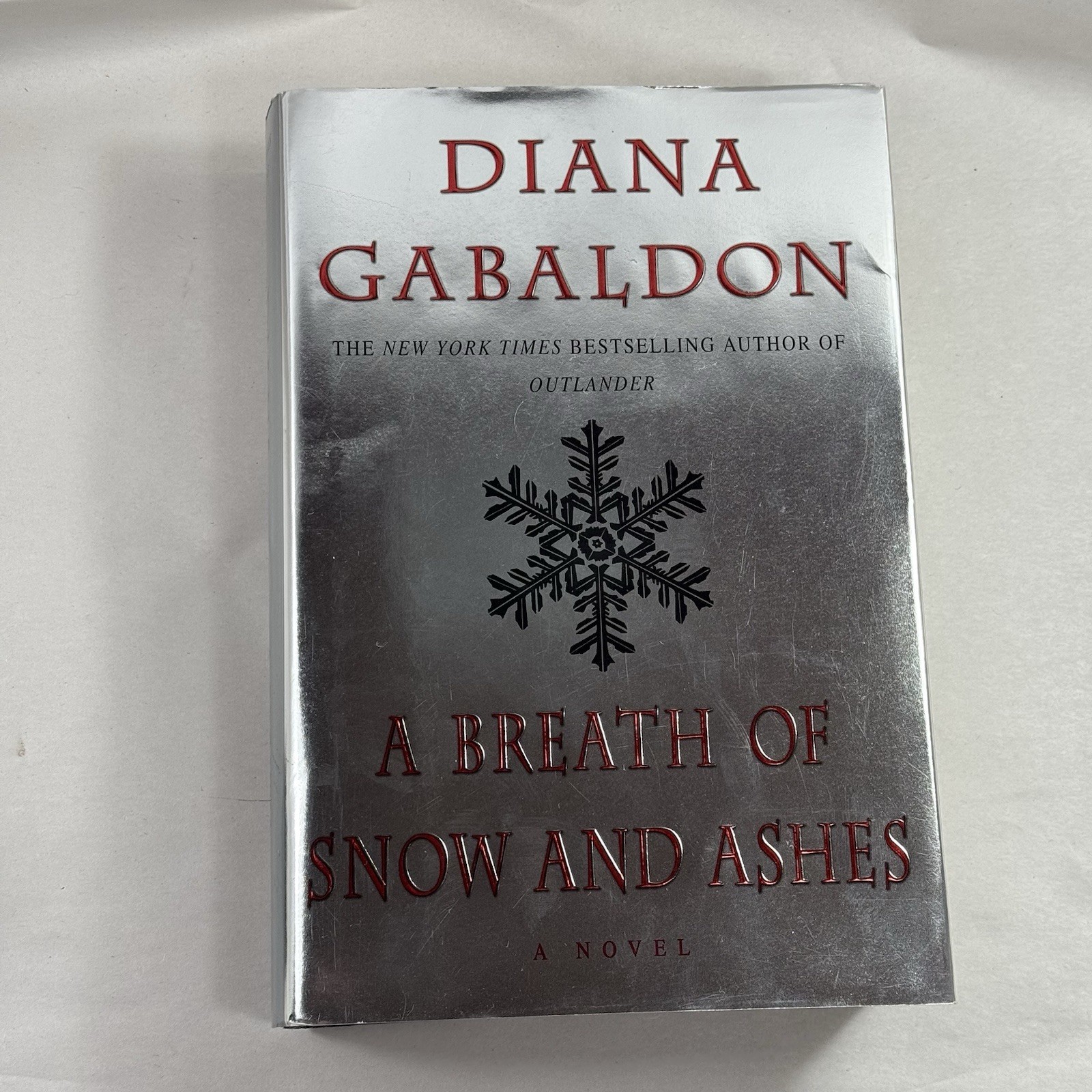 Diana Gabaldon A Breath of Snow and Ashes (Outlander) 2005 1st/1st HCDJ