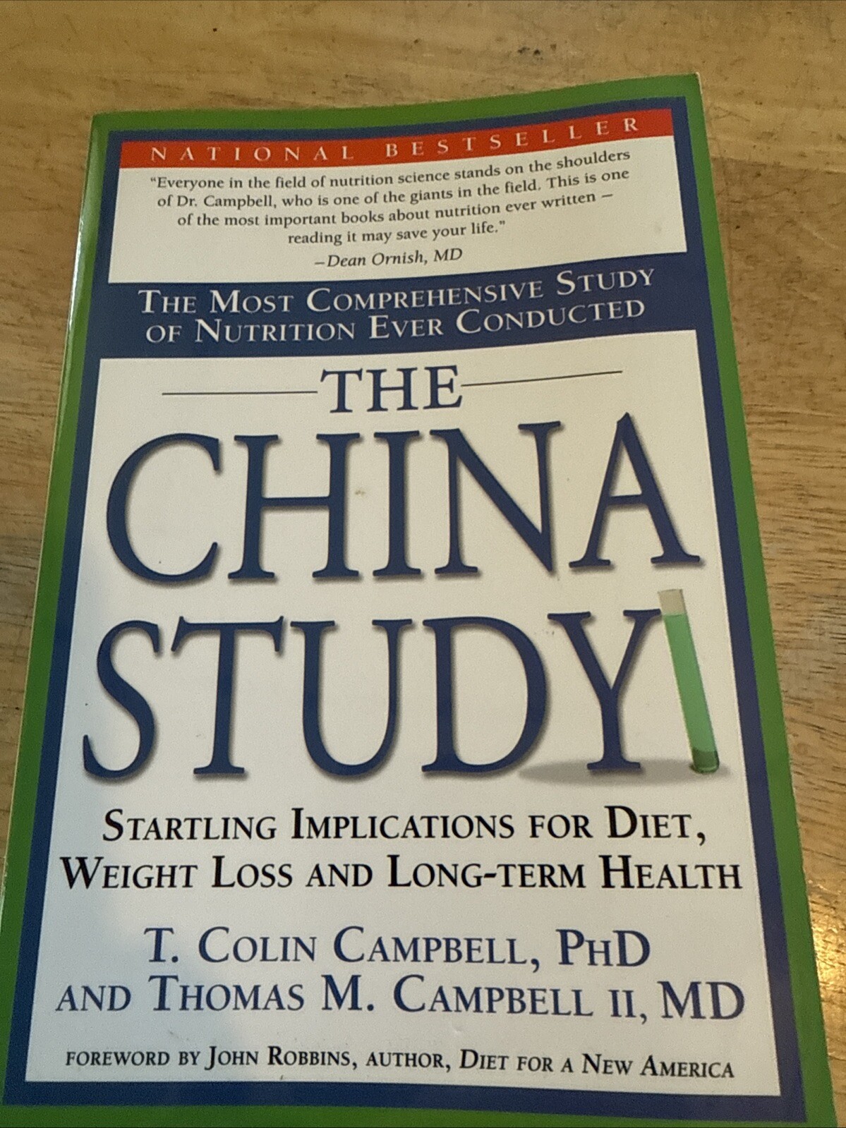 The China Study: The Most Comprehensive St… by Campbell Ph.D., T. C VGC