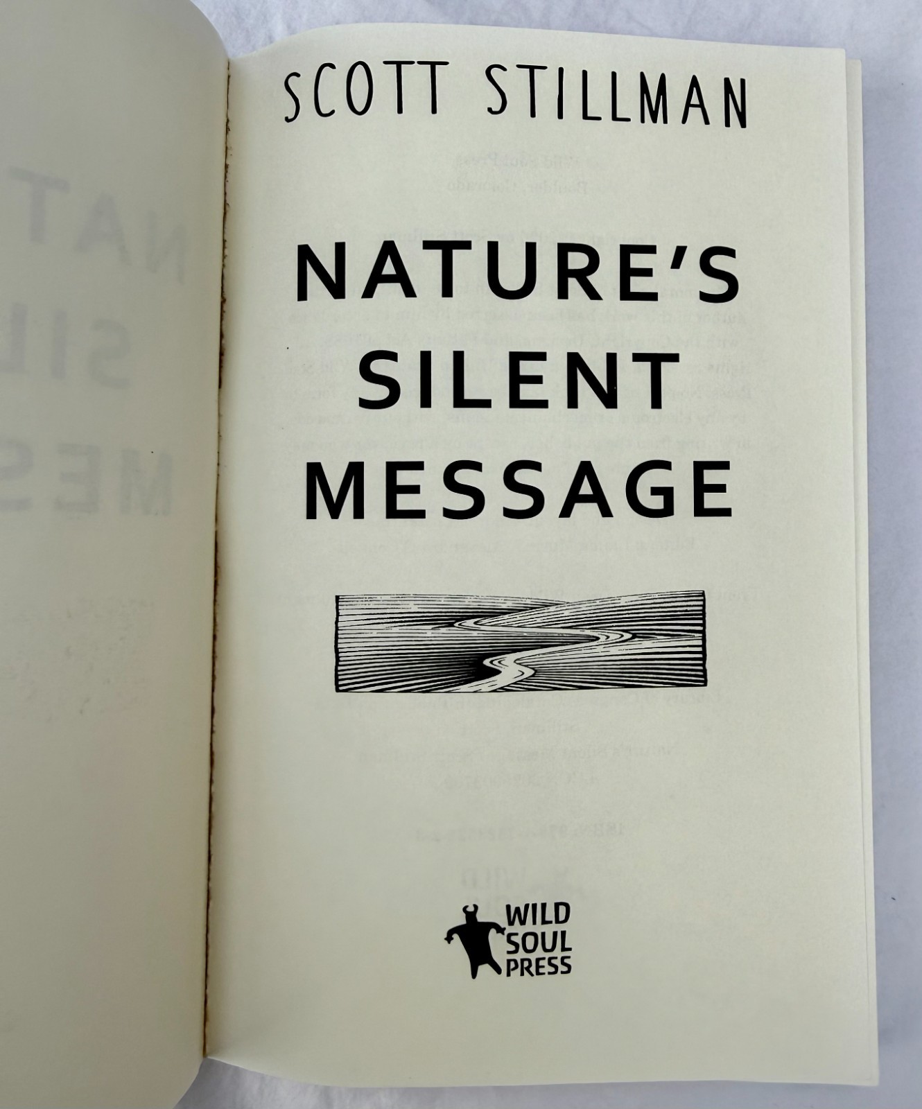 2 Scott Stillman Paperback Books Wilderness Gateway & Nature’s Silent Message