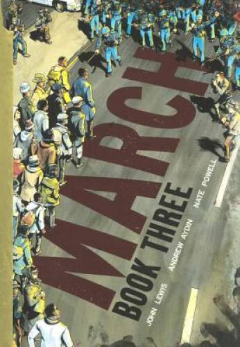 March: Book Three (Turtleback School Library Binding Edition) – GOOD
