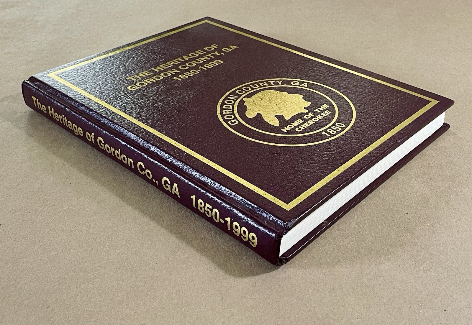 The Heritage of Gordon County, GA: 1850-1999, Home of the Cherokee SCARCE HC VG+