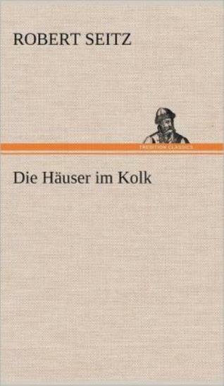 Die Hauser Im Kolk