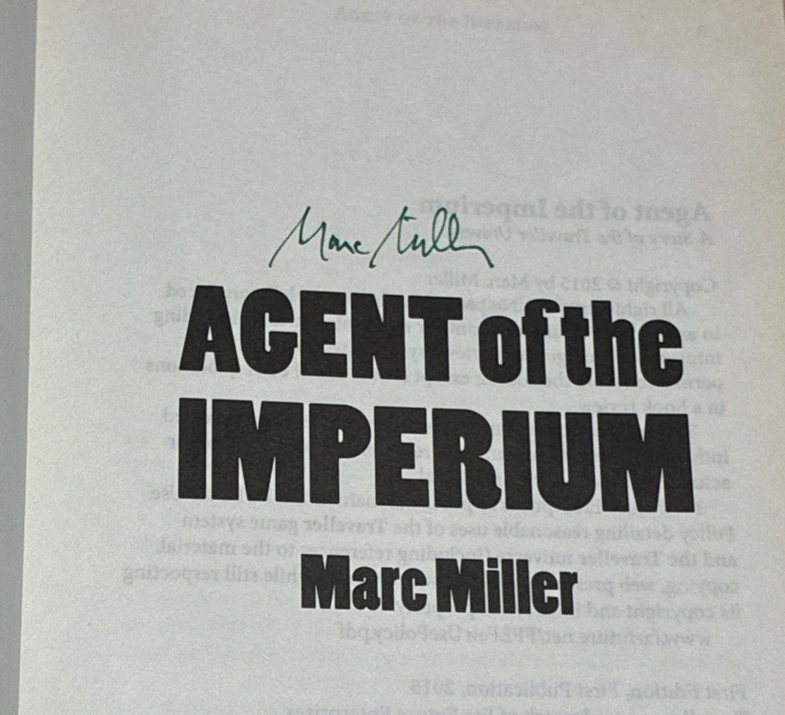 Agent of the Imperium: Traveller Universe Story (Marc Miller SIGNED Softcover