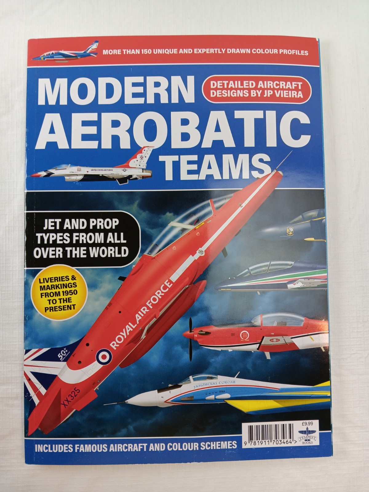 JP Viera Dan Sharp Modern Aerobatic Teams (Paperback) 150 profile artworks